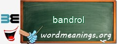 WordMeaning blackboard for bandrol